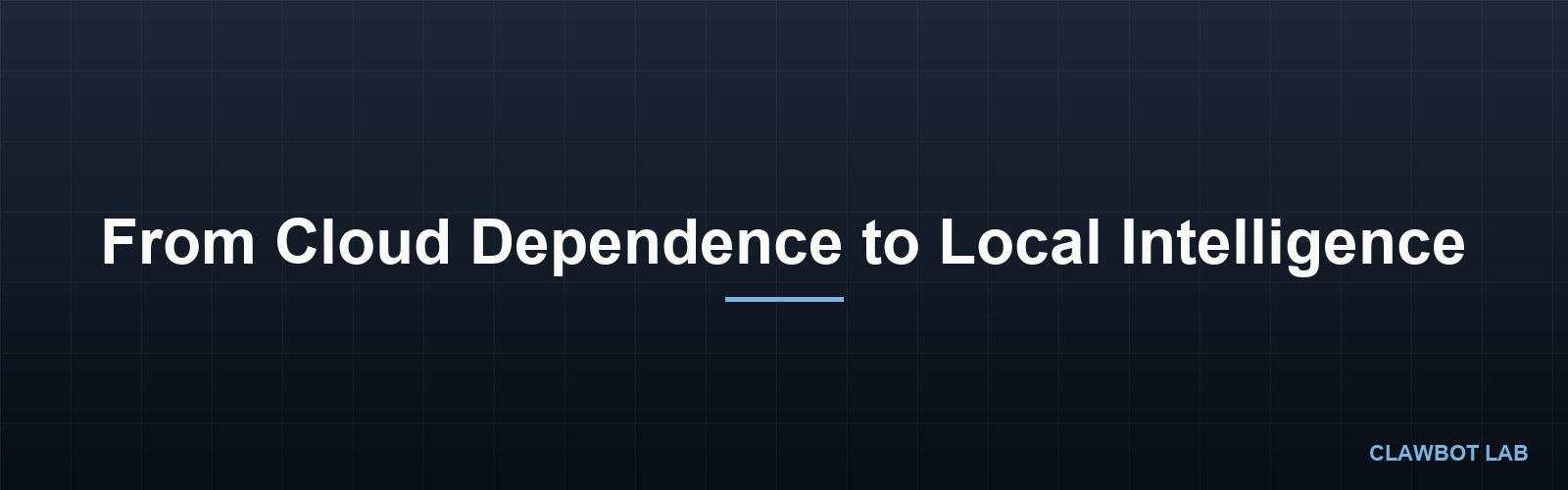 From Cloud Dependence to Local Intelligence